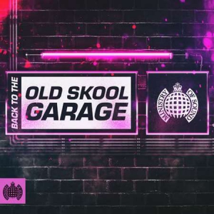 VA - Ministry of Sound [Back To The Old Skool Garage]