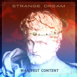 Strange Dream - Manifest Content