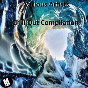 VA - Chill Out Compilation [Compiled by Dave Rice]