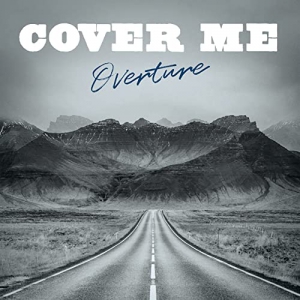 Cover Me - Overture