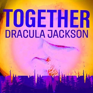 Dracula Jackson - Together