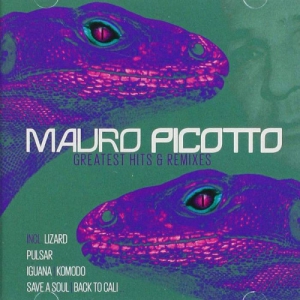 Mauro Picotto - Greatest Hits & Remixes