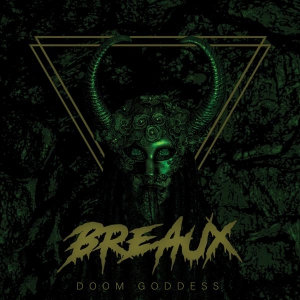 Breaux - Doom Goddess