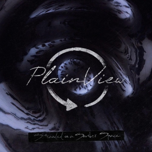Plainview - Stranded in a Somber Space