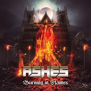 Ashes - Heavy Metal Band - Burning in Flames