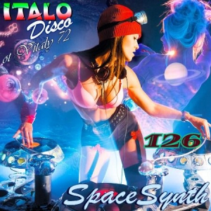 VA - Italo Disco & SpaceSynth [126] 