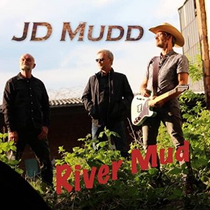 JD Mudd - River Mud
