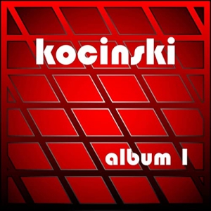 Kocinski - Album 1