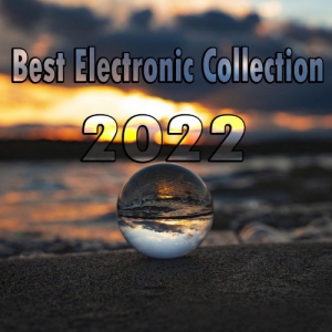 VA - Best Electronic Collection 2022