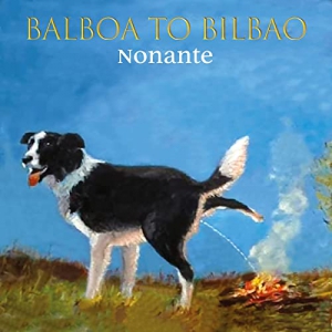 Balboa To Bilbao - Nonante