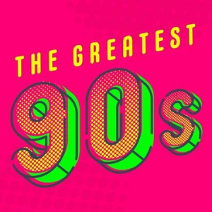 VA - The Greatest 90s