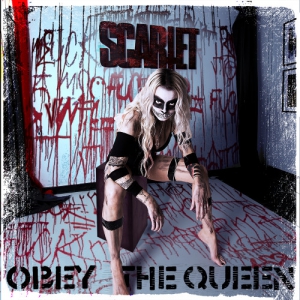 Scarlet - Obey the Queen [Deluxe]
