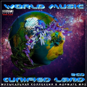 VA - World Music (Unified Land) 2CD