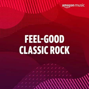 VA - Feel-Good Classic Rock