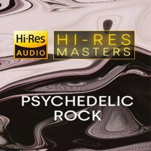 VA - Hi-Res Masters: Psychedelic Rock