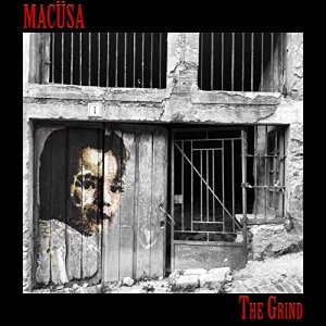 Macusa - The Grind