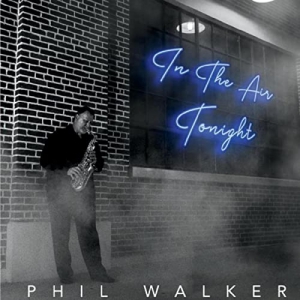 Phil Walker - In The Air Tonight