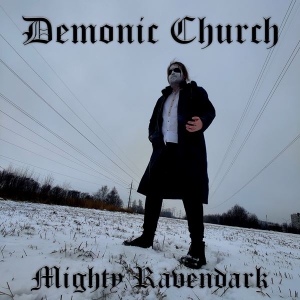 Mighty Ravendark - Demonic Church