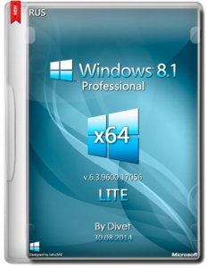 Windows 8.1 Pro (6.3.9600.17056) Lite x64 by Divet [Ru]