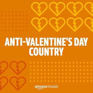 VA - Anti-Valentine's Day Country