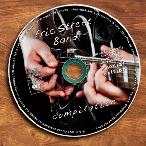 Eric Street Band - Compilation