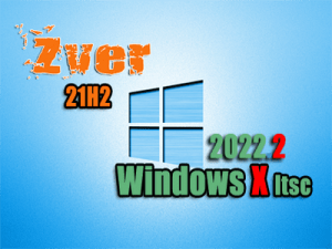 Zver Windows 10 21H2 Enterprise LTSC v.2022.10 x64 [Ru]