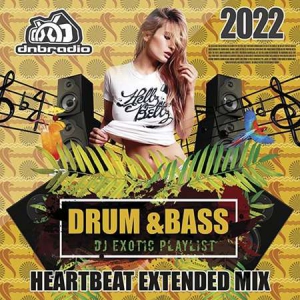VA - DJ Exotic DnB: Heartbeat Mix