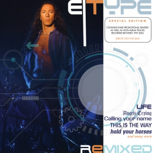 E-Type - Remixed Vol. 1 [2CD]