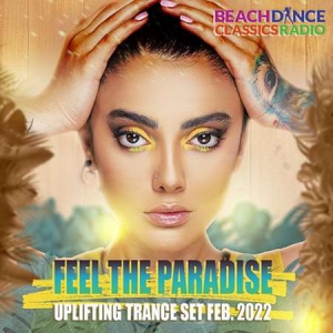 VA - Feel The Paradise: Uplifting Trance Mix