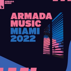 VA - Armada Music - Miami 2022 Extended Versions