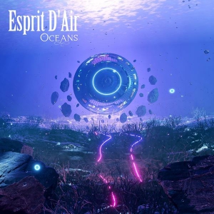 Esprit DAir (Esprit D'Air) - Oceans