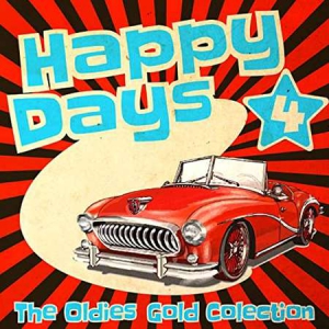 VA - Happy Days - The Oldies Gold Collection [Volume 4]