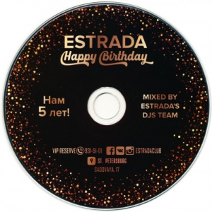 VA - Estrada Club Happy Birthday [Mixed by Estrada's Dj's Team]