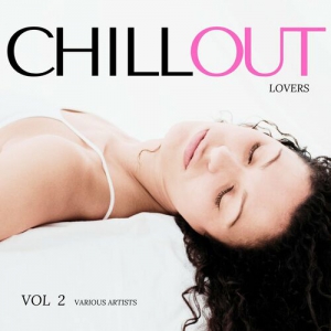 VA - Chill Out Lovers, Vol. 2