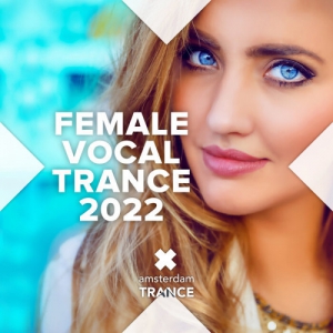 VA - Female Vocal Trance 2022