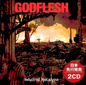 Godflesh - Industrial Apocalypse [2CD, Compilation, Japanese Edition]