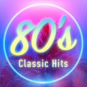VA - 80's Classic Hits