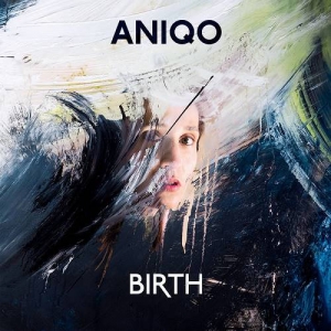 ANIQO - Birth
