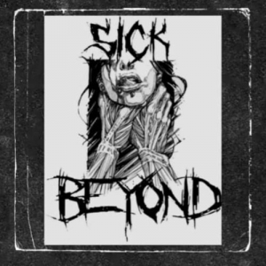 Sick Beyond - Sick Beyond