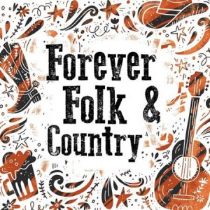 VA - Forever Folk & Country