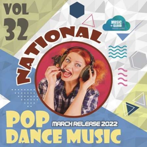 VA - National Pop Dance Music [Vol.32]