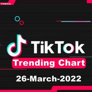 VA - TikTok Trending Top 50 Singles Chart [26.03]