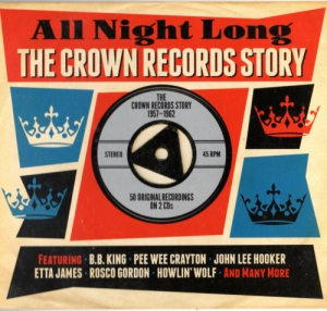 VA - All Night Long. The Crown Records Story [2CD]