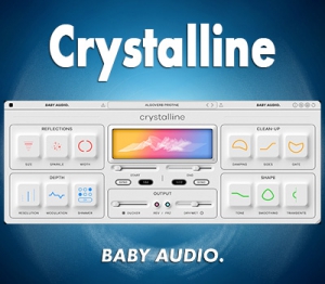 BABY Audio - Crystalline 1.3.0 VST, VST 3, AAX (x86/x64) RePack by R2R [En]