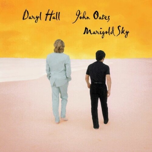 Daryl Hall & John Oates - Marigold Sky [Super Deluxe Edition]