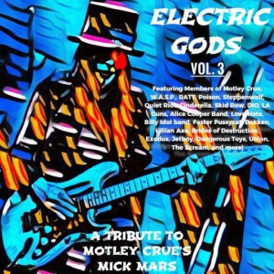 VA - Electric Gods Series Vol. 3 - A Tribute To Motley Crue's Mick Mars