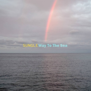 Sungle - Way To The Sea