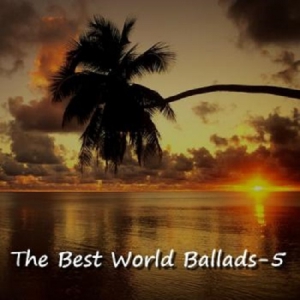VA - The Best World Ballads - Vol. 5