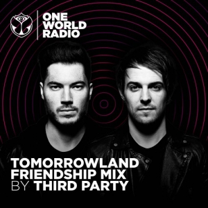 Third Party - Tomorrowland Friendship Mix
