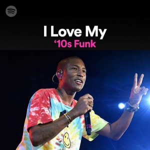 VA - I Love My '10s Funk